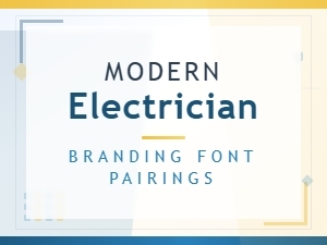 Modern Electrician Branding Font Pairings for Bold Visual Identity