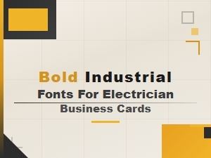 Bold Industrial Fonts for Electrician Business Cards – Professional Typography Picks
